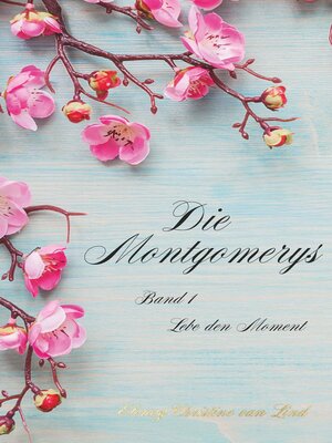 cover image of Die Montgomerys Band 1